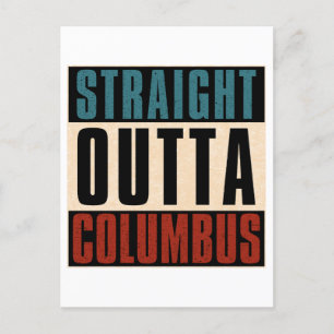 Straight Outta Columbus Ohio OH Verenigde Staten Feestdagenkaart