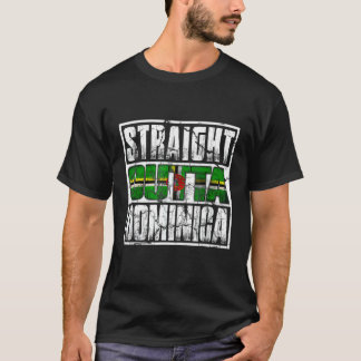 Straight Outta Commonwealth of Dominica Flag T-shirt