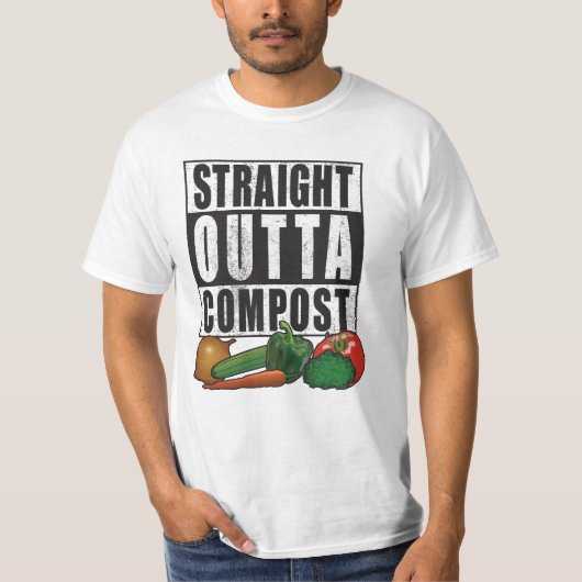 Straight Outta Compost Funny Gardening Tee Shirt (Voorkant)