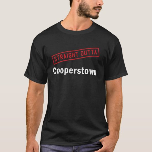 Straight Outta Copperstown New York NY Baseball FA T-shirt (Voorkant)