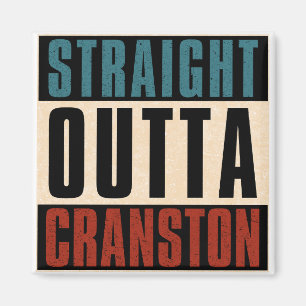 Straight Outta Cranston Rhode Island RI Magneet