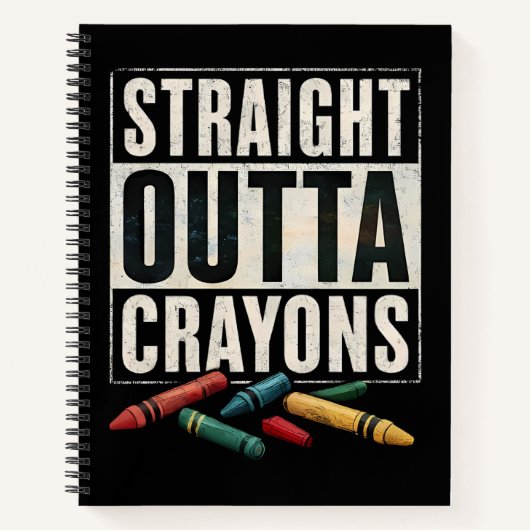 Straight Outta Crayons Notitieboek (Voorkant)
