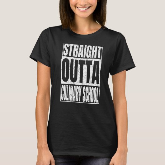 Straight Outta Culinal School Afstuderen 2022 Fun T-shirt (Voorkant)