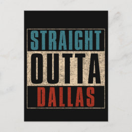 Straight Outta Dallas Texas TX Verenigde Staten Briefkaart