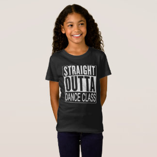 Straight Outta Dance Class T-shirt
