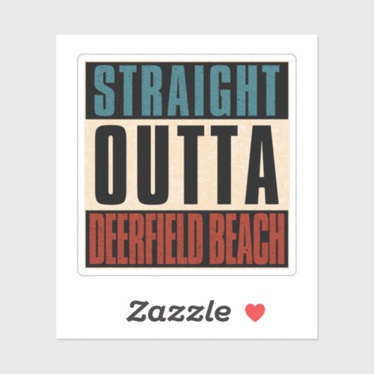 Straight Outta Deerfield Beach Florida FL Verenigd Sticker (Vel)