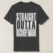 Straight Outta Discovery Harbor Hawaii White Ink B T-shirt (Design voorkant)