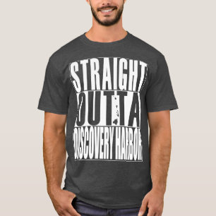 Straight Outta Discovery Harbor Hawaii White Ink B T-shirt
