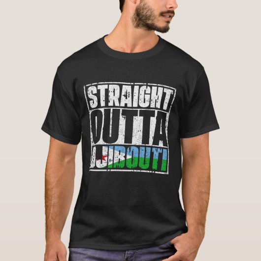 Straight Outta Djibouti Flag T-shirt (Voorkant)