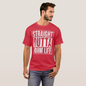 Straight Outta Dorm Life Afstuderen T-shirt (Voorkant volledig)