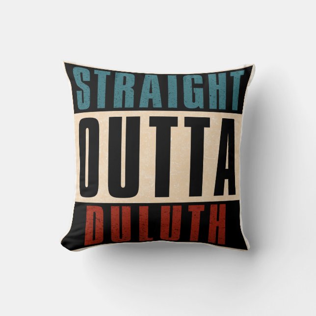 Straight Outta Duluth Minnesota MN Kussen (Voorkant)