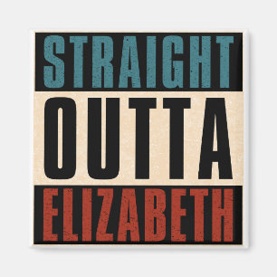 Straight Outta Elizabeth New Jersey NJ Verenigd Ko Magneet