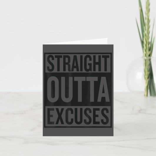 Straight Outta Excuses Block Style Better Self Mot Kaart (Voorkant)