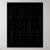 Straight Outta Excuses Block Style Better Self Mot Poster (Voorkant)
