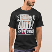 Straight Outta Excuses Trump T-shirt (Voorkant)