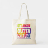Straight Outta Fifth Grade Graduation 2022 Class 5 Tote Bag (Achterkant)