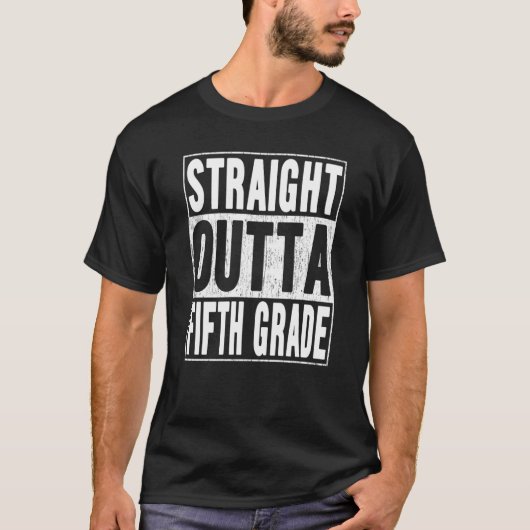 Straight Outta Fifth Grade School Graduation 5th G T-shirt (Voorkant)