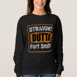 Straight Outta Fort Smith USA Retro Distress Vin Trui