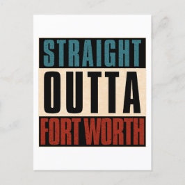 Straight Outta Fort Worth Texas TX Verenigde State Briefkaart