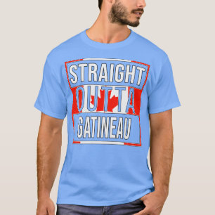 Straight Outta Gatineau Gift voor Canadees Van Gat T-shirt