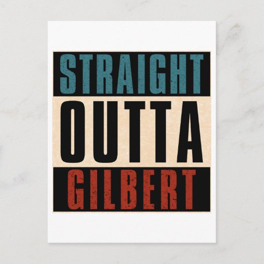 Straight Outta Gilbert Arizona AZ Briefkaart (Voorkant)