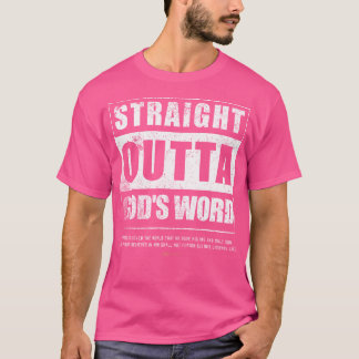 Straight Outta Gods Word John 3 16 Jesus Christeli T-shirt