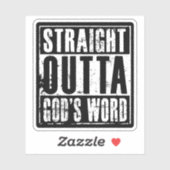 Straight Outta God's Word Sticker (Vel)