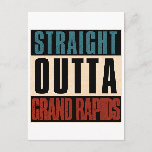 Straight Outta Grand Rapids Michigan MI Briefkaart (Voorkant)