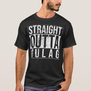 Straight Outta Gulag Video Computer Shooter Gamer T-shirt