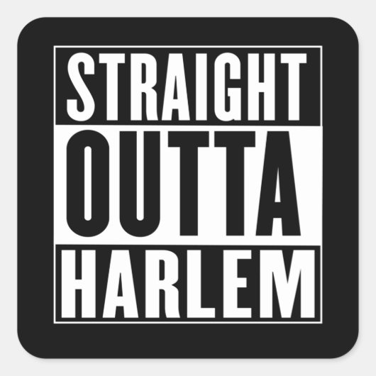 Straight Outta Harlem Vierkante Sticker (Voorkant)