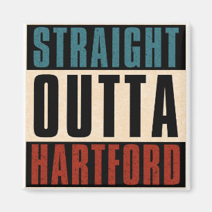 Straight Outta Hartford Connecticut CT Magneet