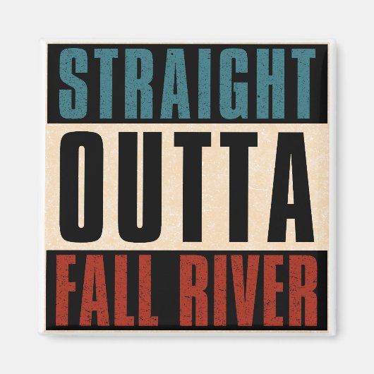 Straight Outta Herfst River Massachusetts MA Magneet (Voorkant)