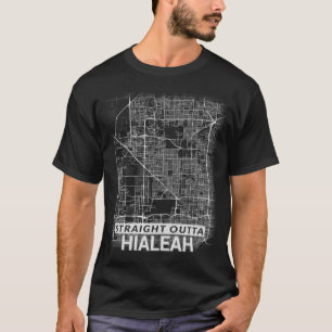 Straight Outta Hialeah city map (GROTE AFDRUKKEN) T-shirt