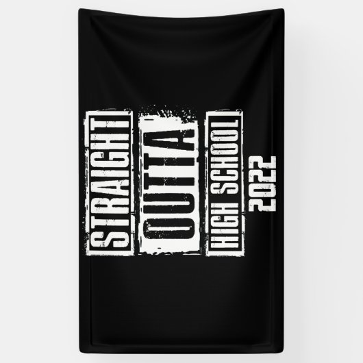 Straight Outta High School 2022 Afstuderen Spandoek (Verticaal)