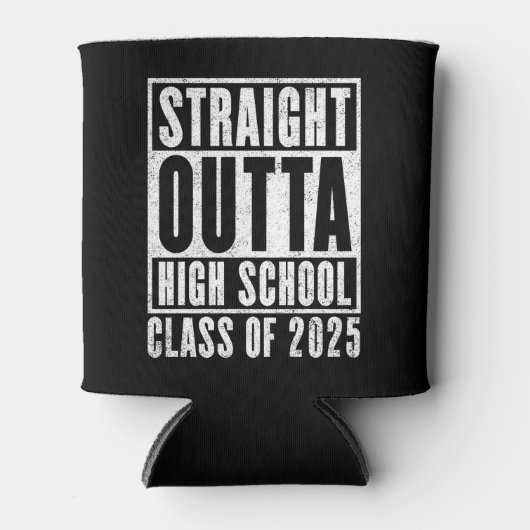 Straight Outta High School 2025 (noodlijdend) Blikjeskoeler (Voorkant)