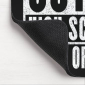 Straight Outta High School 2025 (noodlijdend) Muismat (Hoek)