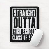 Straight Outta High School 2025 (noodlijdend) Muismat (Met muis)