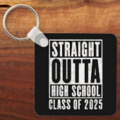 Straight Outta High School 2025 (noodlijdend) Sleutelhanger (Voorkant)