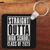 Straight Outta High School 2025 (noodlijdend) Sleutelhanger (Achterkant)