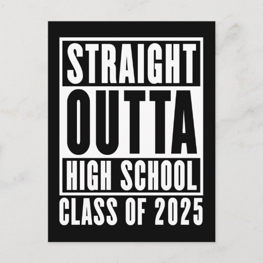 Straight Outta High School Class van 2025 Briefkaart (Voorkant)