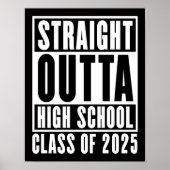 Straight Outta High School Class van 2025 Poster (Voorkant)