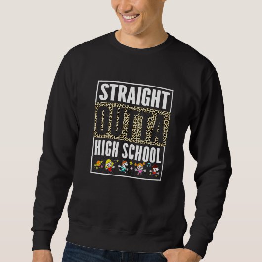 Straight Outta High School Cool Afstudeerder Leopa Trui (Voorkant)