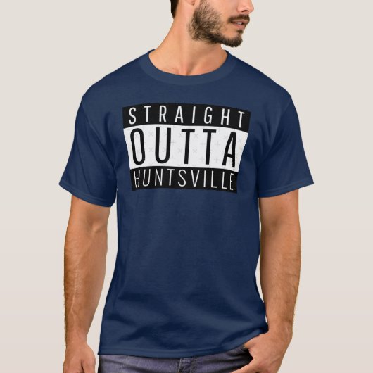 Straight Outta Huntsville Alabama Oversized T-shirt (Voorkant)