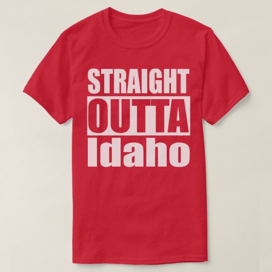 Straight Outta Idaho T-shirt (Design voorkant)