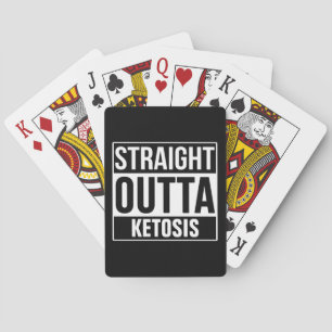 Straight Outta Ketosis Pokerkaarten