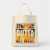 Straight Outta Key West Tote Bag (Voorkant)