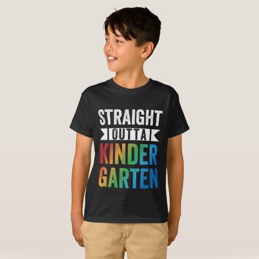 Straight Outta Kindergarten Funny Afstuderen Gift T-shirt (Voorkant volledig)