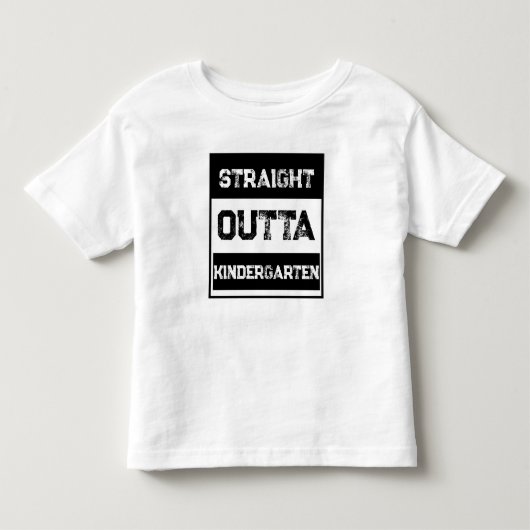 Straight Outta Kindergarten Kinder Shirts (Voorkant)