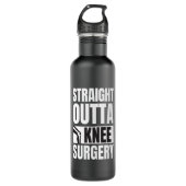 Straight Outta Knee Surgery Waterfles (Voorkant)