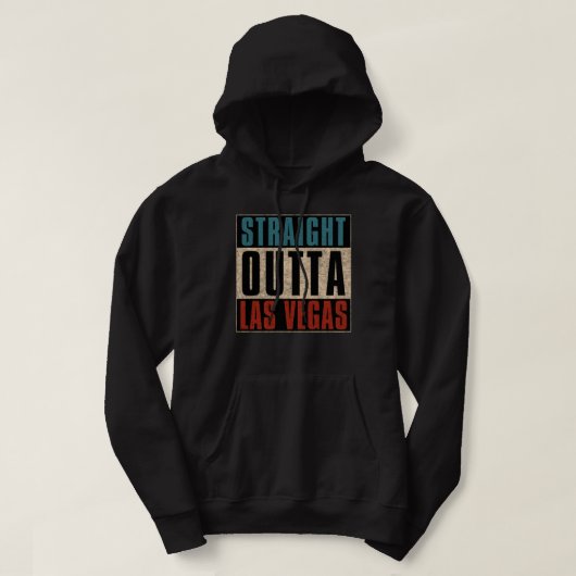 Straight Outta Las Vegas Nevada NV Hoodie (Design voorkant)